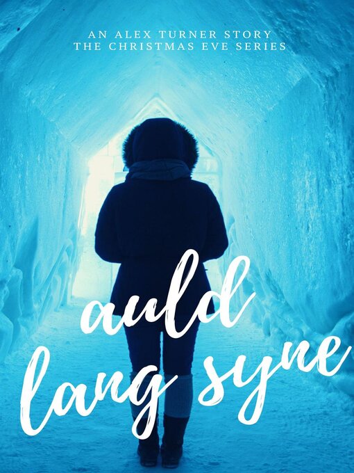 Title details for Auld Lang Syne by Alex Turner - Available